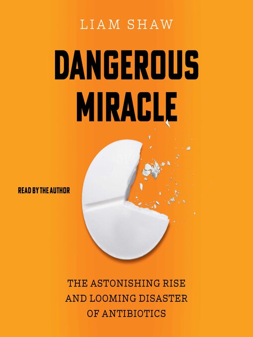 Title details for Dangerous Miracle by Liam Shaw - Available
